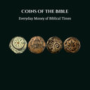 Coins of the Bible — Four-Coin Set | Everyday Money of Biblical Times (103 BC – 73 AD)